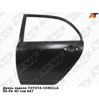 Дверь задняя TOYOTA COROLLA 00-06 4D лев SAT